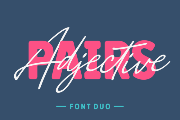 Adjective Pairs: A Versatile Duo Script for Modern Design