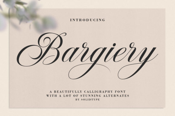 Bargiery: A Romantic Script Handwritten Font for Digital Brands