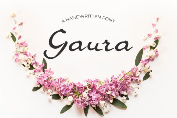 Gaura: The Sweet Handwritten Font for Personalized Branding