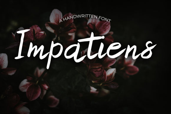 Impatiens: The Perfect Handwritten Font for Your Brand
