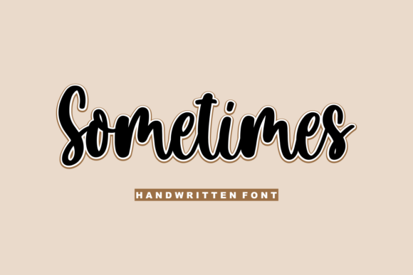Sometimes: The Delicate Handwritten Font for Campaign Clarity